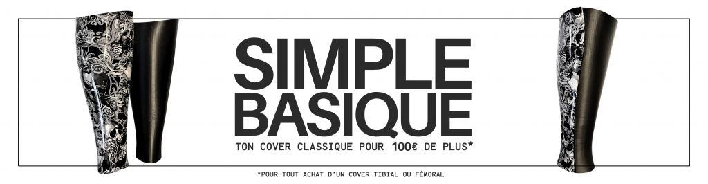 Un cover brut pour seulement 100 euros pour tout achats d'un cover tibial ou fémoral
